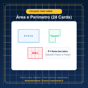 Task Cards (24 cards): Área e Perímetro